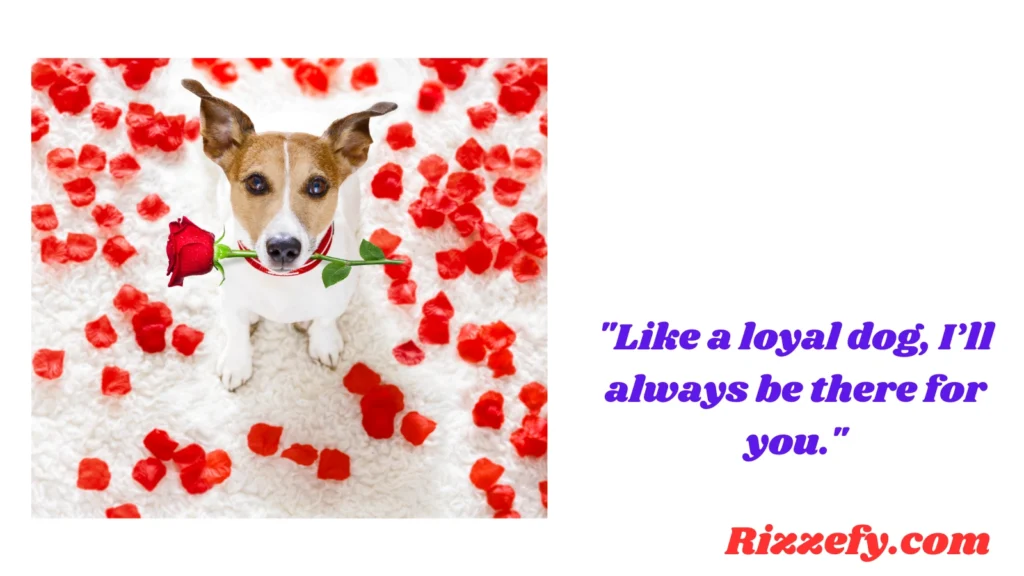 Romantic Dog Pickup Lines
