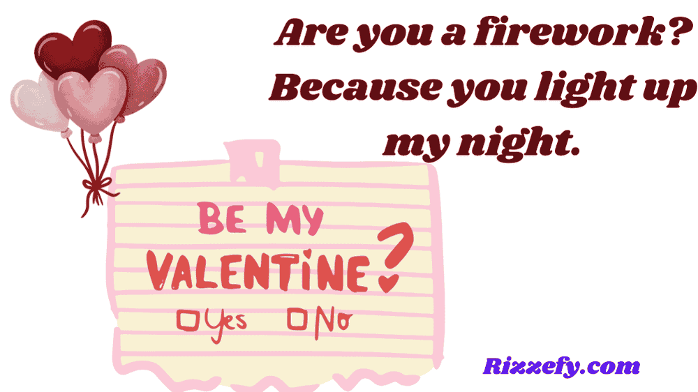 Valentine pickup lines