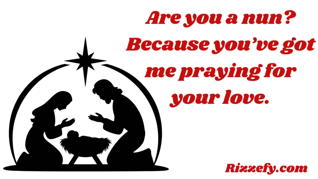 Nun Pickup Lines
