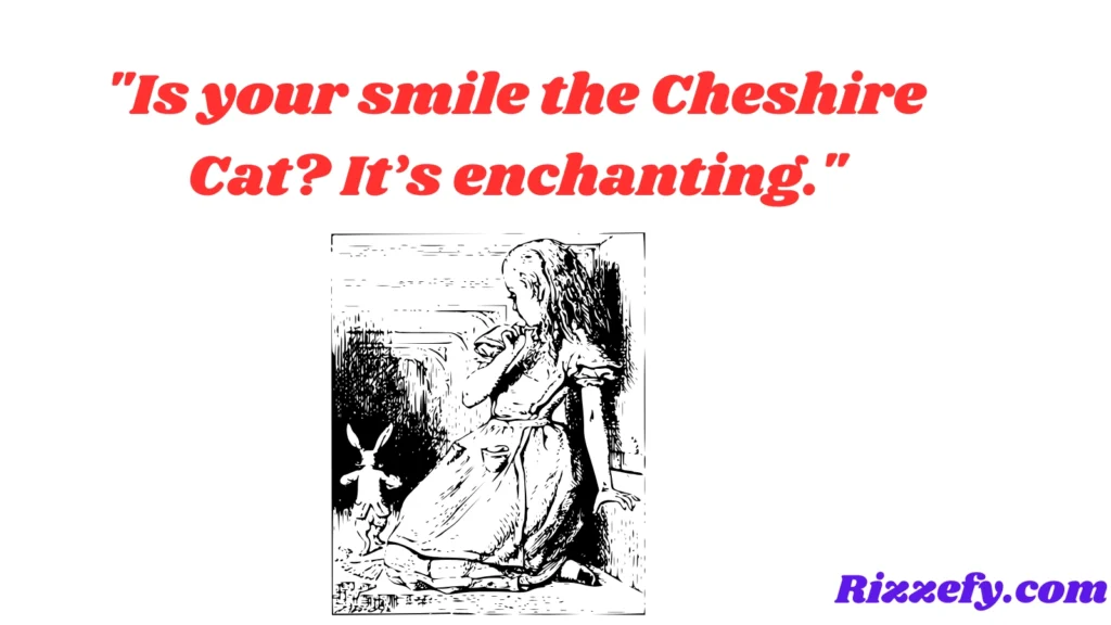 Alice Pickup Lines