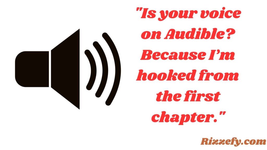 Audible Pickup Lines