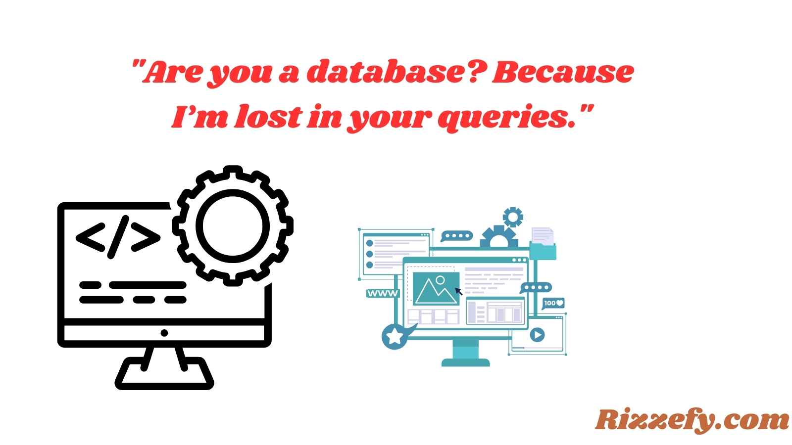 Backend Pickup Lines