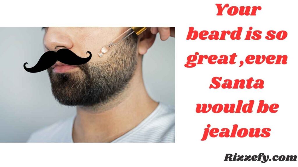 Beard Pickup Lines