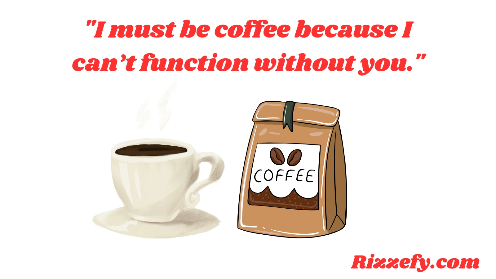 Caffeine Pick-Up Lines