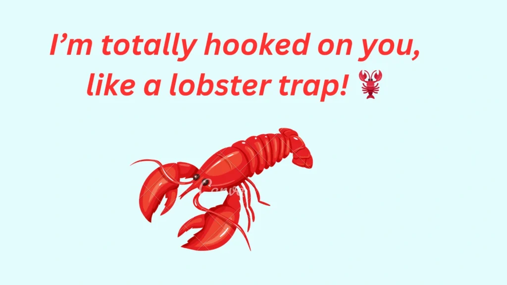 Crustacean Pickup Lines