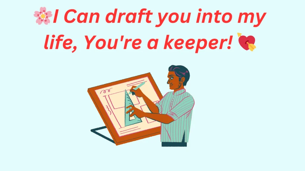 Draft Pickup Lines