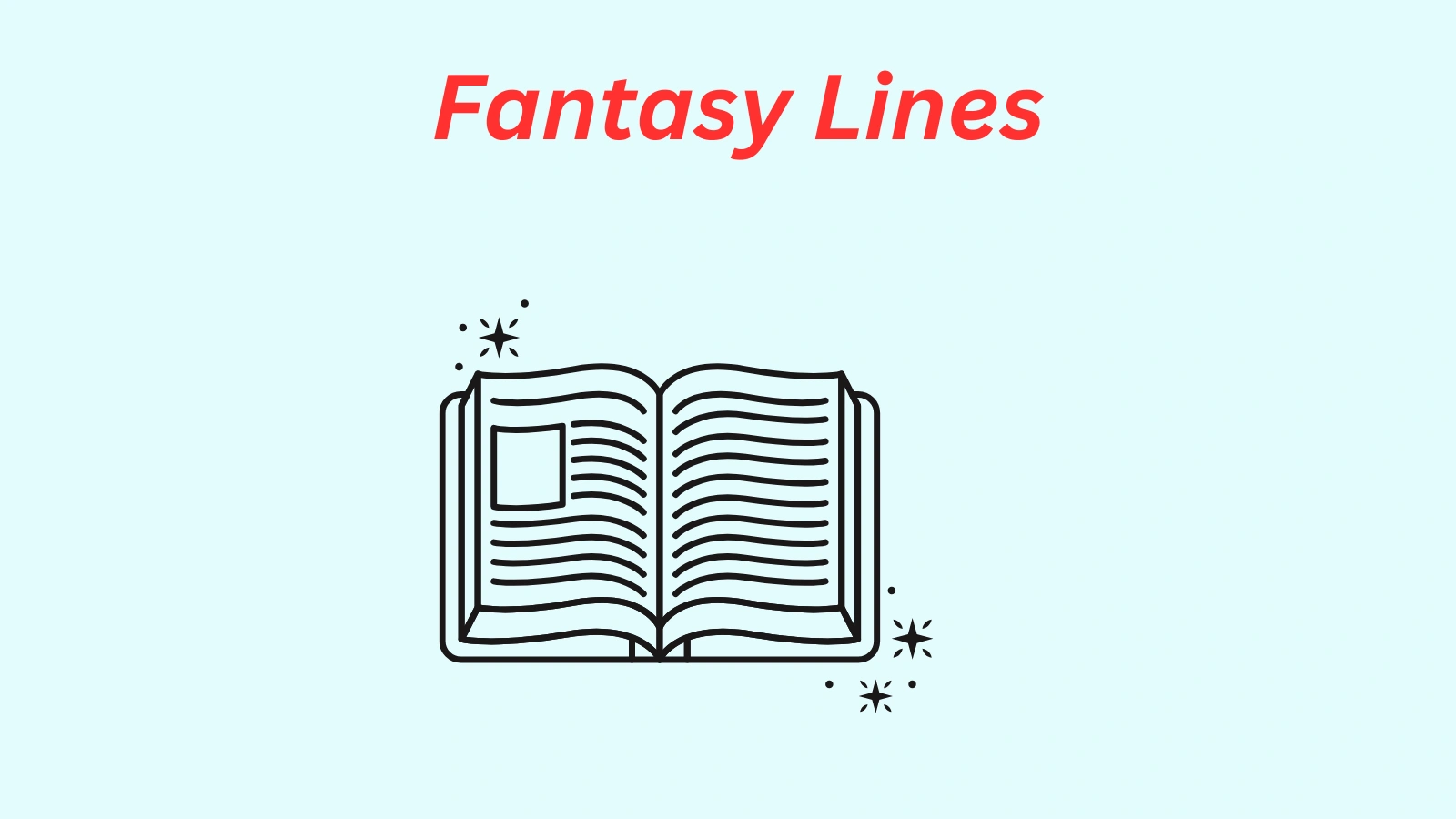 Fantasy Pickup Lines