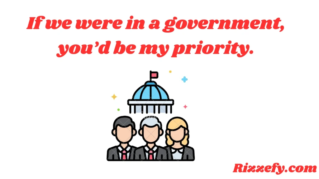 Government Pickup Lines