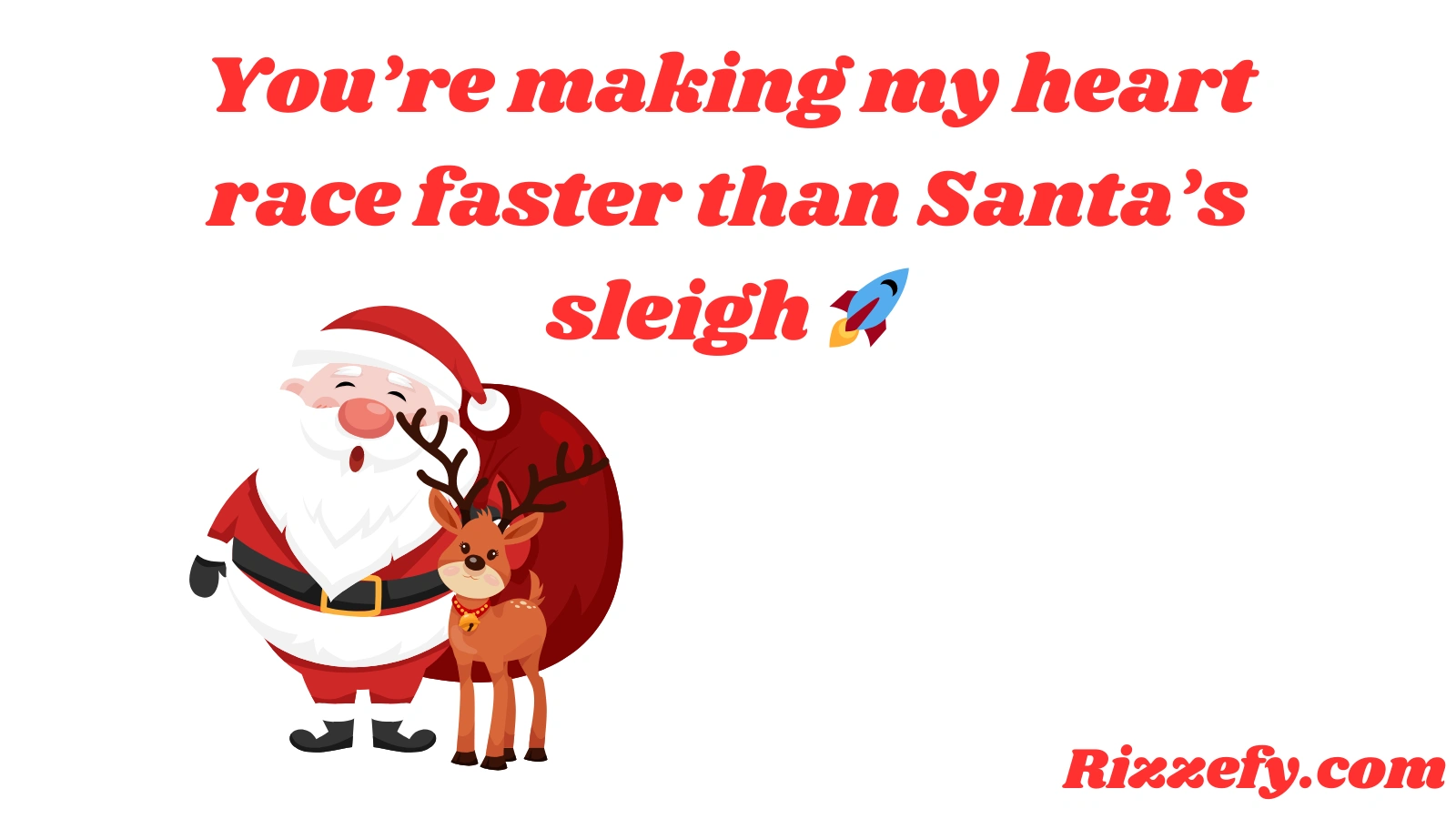 Santa Pickup Lines