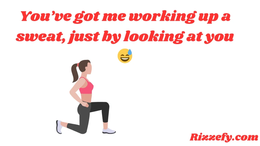 Workout Pickup Lines