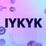 What Does “IYKYK” Mean? The Real Meaning Explained (2025 Guide)
